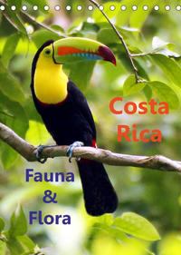 Costa Rica - Fauna & Flora (Tischkalender 2022 DIN A5 hoch)