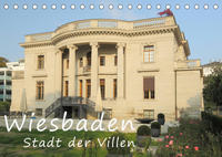 Wiesbaden - Stadt der Villen (Tischkalender 2022 DIN A5 quer)