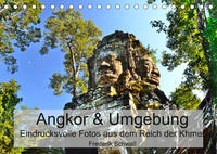 Angkor & Umgebung – Eindrucksvolle Fotos aus dem Reich der Khmer (Tischkalender 2022 DIN A5 quer)