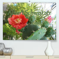 Albert Schweitzer Zitate (Premium, hochwertiger DIN A2 Wandkalender 2022, Kunstdruck in Hochglanz)