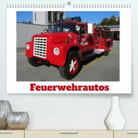 Feuerwehrautos (Premium, hochwertiger DIN A2 Wandkalender 2022, Kunstdruck in Hochglanz)