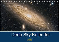 Deep Sky Kalender (Tischkalender 2022 DIN A5 quer)