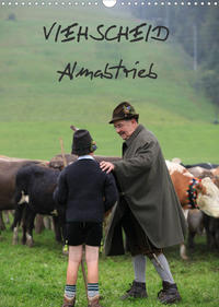 Viehscheid Almabtrieb (Wandkalender 2023 DIN A3 hoch)