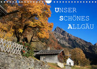 Unser schönes Allgäu (Wandkalender 2023 DIN A4 quer)