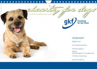Charity for Dogs - der Kalender zum Wohle unserer Hunde (Wandkalender 2023 DIN A4 quer)