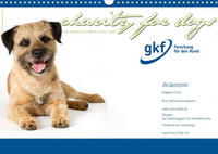 Charity for Dogs - der Kalender zum Wohle unserer Hunde (Wandkalender 2023 DIN A3 quer)