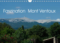 Faszination Mont Ventoux (Wandkalender 2023 DIN A4 quer)