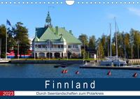 Finnland - Durch Seenlandschaften zum Polarkreis (Wandkalender 2023 DIN A4 quer)