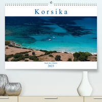 Korsika - Insel des Glücks (Premium, hochwertiger DIN A2 Wandkalender 2023, Kunstdruck in Hochglanz)