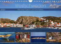 Westschweden - Flair einer Küste in Licht und Farben (Wandkalender 2023 DIN A4 quer)