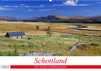Schottland - Der Norden Großbritanniens (Wandkalender 2023 DIN A2 quer)