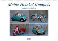 Meine Heinkel Kumpels (Wandkalender 2023 DIN A2 quer)