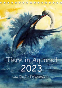 Tiere in Aquarell 2023 - von Ruth Trinczek (Tischkalender 2023 DIN A5 hoch)