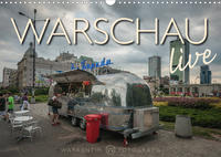 Warschau live (Wandkalender 2023 DIN A3 quer)