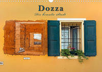 Dozza - Die bemalte Stadt (Wandkalender 2023 DIN A3 quer)