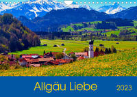 Allgäu Liebe (Wandkalender 2023 DIN A4 quer)