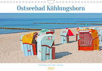 Ostseebad Kühlungsborn. Erholung mit allen Sinnen (Wandkalender 2023 DIN A4 quer)
