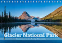 Glacier National Park - Abenteuer in den Rocky Mountains (Tischkalender 2023 DIN A5 quer)