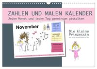 Zahlen und Malen Kalender mit der kleinen Prinzessin (Wandkalender 2024 DIN A3 quer), CALVENDO Monatskalender