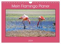 Mein Flamingo Planer (Wandkalender 2024 DIN A4 quer), CALVENDO Monatskalender