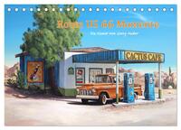 Route US 66 Momente Gemälde von Georg Huber (Tischkalender 2024 DIN A5 quer), CALVENDO Monatskalender