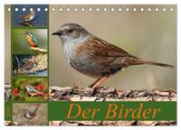 Der Birder (Tischkalender 2024 DIN A5 quer), CALVENDO Monatskalender