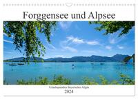 Forggensee und Alpsee - Urlaubsparadies Bayerisches Allgäu (Wandkalender 2024 DIN A3 quer), CALVENDO Monatskalender