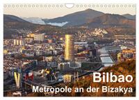 Bilbao. Metropole an der Biskaya. (Wandkalender 2024 DIN A4 quer), CALVENDO Monatskalender