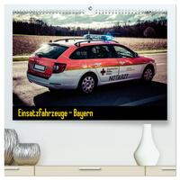 Einsatzfahrzeuge - Bayern (hochwertiger Premium Wandkalender 2024 DIN A2 quer), Kunstdruck in Hochglanz