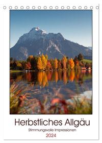 Herbstliches Allgäu (Tischkalender 2024 DIN A5 hoch), CALVENDO Monatskalender