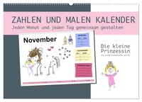 Zahlen und Malen Kalender mit der kleinen Prinzessin (Wandkalender 2024 DIN A2 quer), CALVENDO Monatskalender