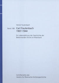 Carl Faulenbach 1907-1944