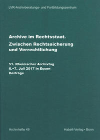 Archive im Rechtsstaat