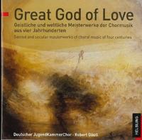 Great God of Love. Audio-CD