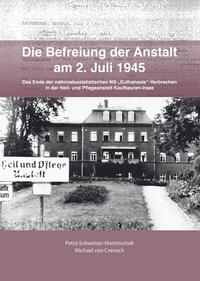 Die Befreiung der Anstalt am 2. Juli 1945