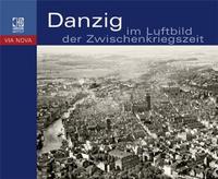 Gdansk in Aerial Photography from the Interwar Period