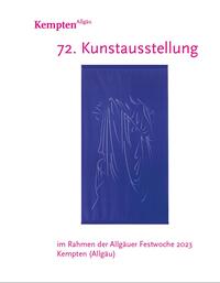 Katalog 72. Kunstausstellung Festwoche 2023