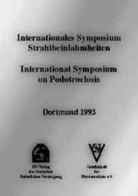 Internationales Symposium Strahlbeinlahmheiten /International Symposium on Podotrochclosis