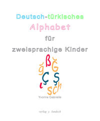 Deutsch-türkisches Alphabet für zweisprachige Kinder