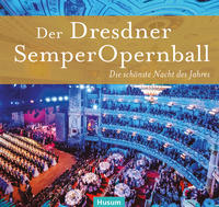 Der Dresdner SemperOpernball