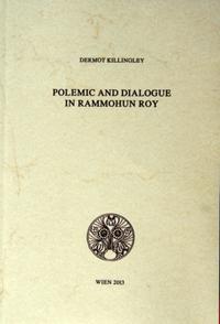 Polemic and Dialogue in Rammohun Roy