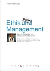 Ethik und/oder Management