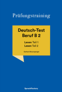 Deutsch-Test Beruf B 2 Lesen Teil 1 Lesen Teil 2