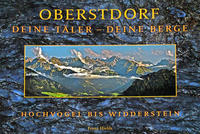 Oberstdorf - deine Täler - deine Berge