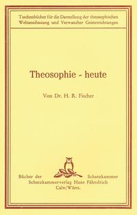 Theosophie - heute