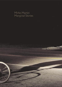 Mirko Martin - Marginal Stories