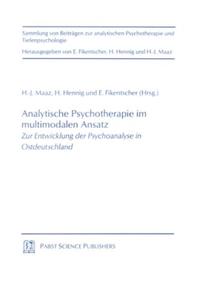 Analytische Psychotherapie im multimodalen Ansatz