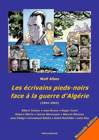 Les écrivains pieds-noirs face à la guerre d'Algérie (1954-1962)