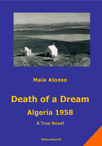 Death of a Dream. Algeria 1958