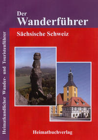 Der Wanderführer, Sächsische Schweiz